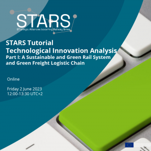 STARS Tutorial: Sustainable and Green Rail System & Green Freight Logistic Chain