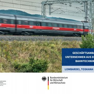 BMWK-Geschäftsanbahnungsreise „Eisenbahnbau / Bahntechnik / Schienenverkehr“ – Lombardei, Toskana und Latium in Italien 